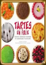 Tartes en folie [Livres]