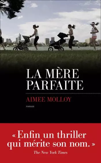 AIMEE MOLLOY – LA MÈRE PARFAITE [Livres]