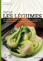 Tout Sur Les Légumes [Livres]