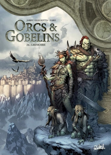 Orcs & Gobelins T26 Grimoire  [BD]