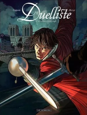 Duelliste T01  Au premier sang versé... [BD]