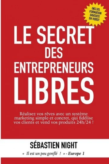 Le Secret des Entrepreneurs Libres [Livres]