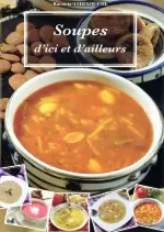 Soupes d’ici et d’ailleurs  [Livres]