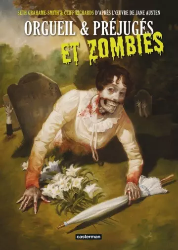 Grahame-Smith & Richards - Orgueils & Préjugés et zombies [BD]