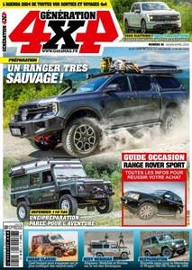 Génération 4x4 - Mars-Avril 2024 [Magazines]