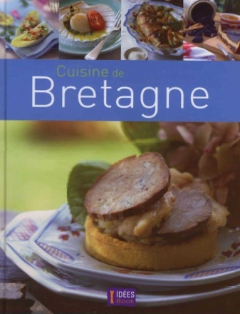 LA CUISINE DE BRETAGNE  [Livres]