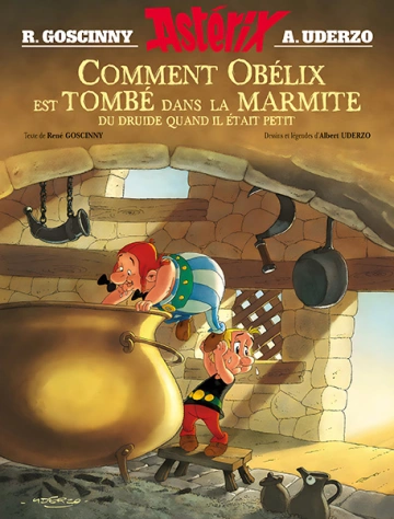 Astérix - Comment Obélix est tombé dans la marmite du druide quand il était petit [BD]