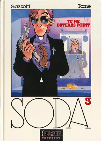 Soda tome 3 - Tu ne buteras point  [BD]