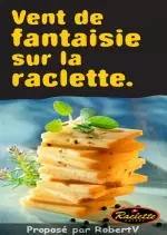 Vent de fantaisie sur la raclette [Livres]