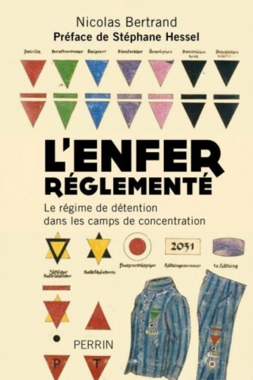 NICOLAS BERTRAND - L'ENFER RÉGLEMENTÉ [Livres]