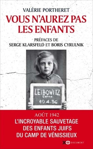 Vous n'aurez pas les enfants  Valérie Portheret [Livres]