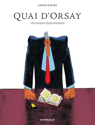 Quai d'Orsay - Intégrale [BD]