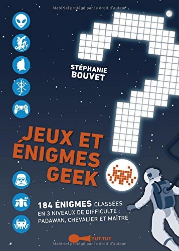 Jeux et énigmes geek [Livres]