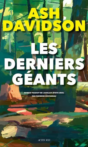 Les derniers géants  Ash Davidson  [Livres]