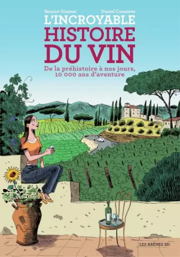 L'INCROYABLE HISTOIRE DU VIN [BD]