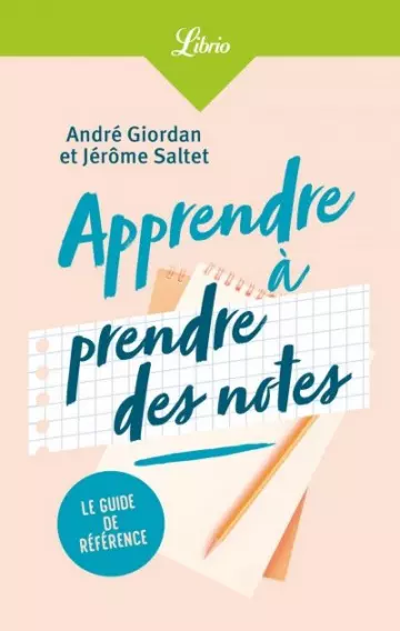 Apprendre à prendre des notes  [Livres]