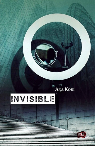 INVISIBLE • ANA KORI [Livres]