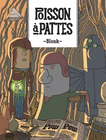 Poisson à pattes - Blonk [BD]