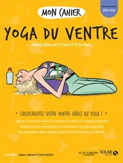 Mon cahier Yoga du ventre  [Livres]