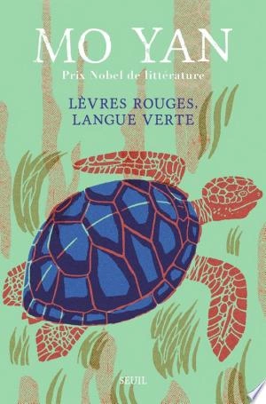 Lèvres rouges, langue verte  Mo Yan [Livres]