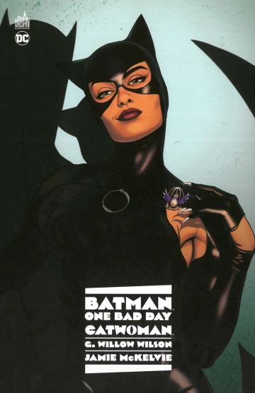 Batman - One Bad Day (DC Deluxe) : Catwoman - One Shot - Wilson et McKelvie [BD]