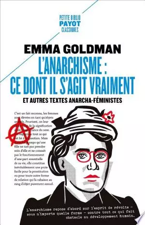 L'anarchisme : ce dont il s'agit vraiment [Livres]