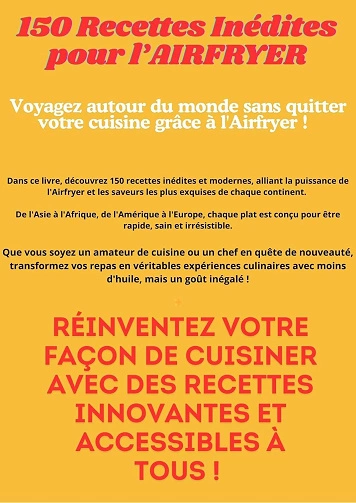 150 Recettes avec L'Airfryer [Livres]