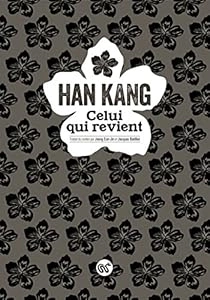 Han Kang - Celui qui revient [Livres]