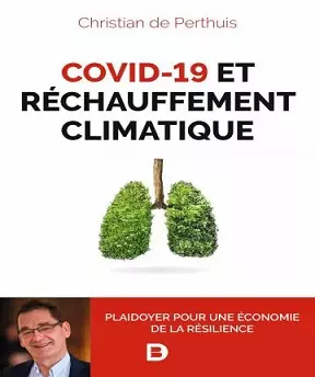 Covid-19 et réchauffement climatique - Christian de Perthuis [Livres]