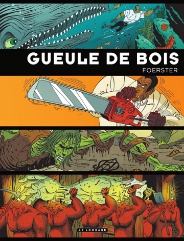 Gueule de bois Intégrale [BD]