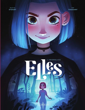 ELLES - TOME 02 [BD]