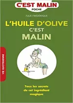 L’huile d’olive c’est malin [Livres]