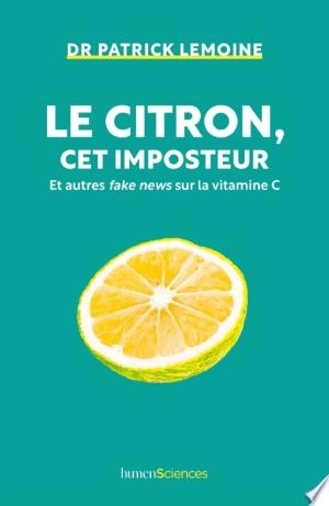 Le citron, cet imposteur  [Livres]