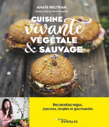 Cuisine – vivante-végétale et sauvage [Livres]