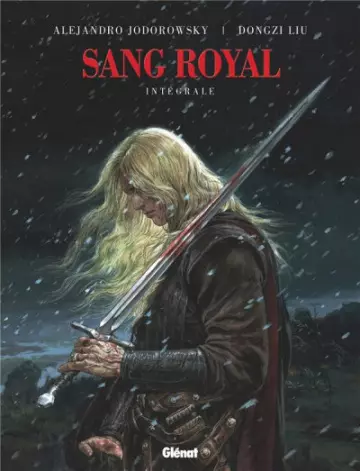 SANG ROYAL - JODOROWSKI & LIU - INTÉGRALE 4 TOMES  [BD]