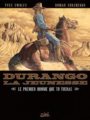 Durango-La.Jeunesse-L'intégrale [BD]