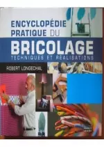 Encyclopédie pratique du bricolage  [Livres]