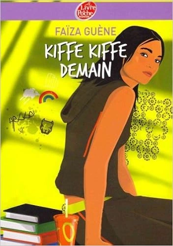 Faïza Guène, Kiffe kiffe demain  [Livres]