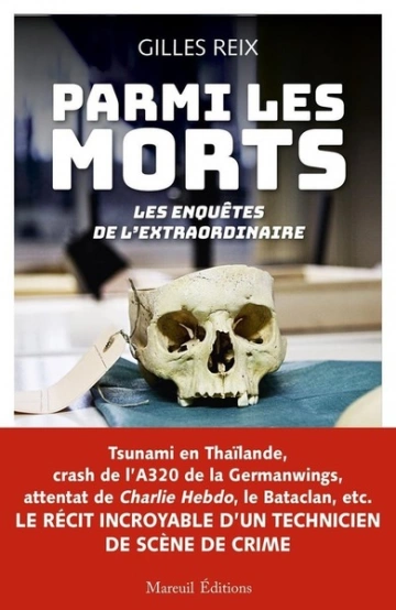 Parmi les morts Gilles Reix [Livres]