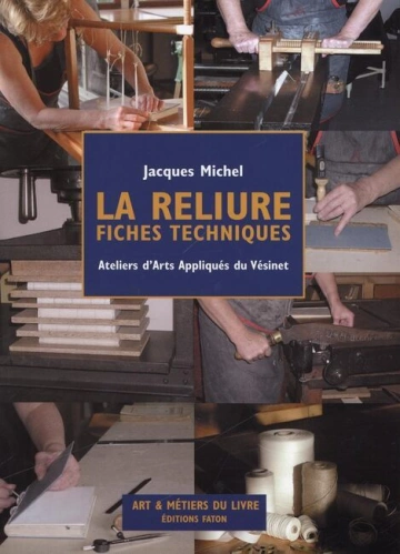 La reliure, Fiches techniques [Livres]