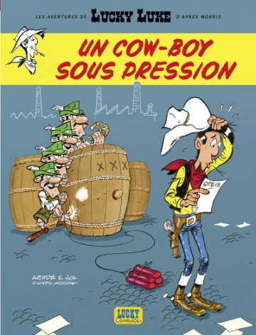 Les Aventures de Lucky Luke d'après Morris  Tome 11  Un cow-boy sous pression [BD]