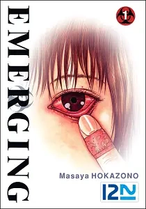 Emerging - Tome 1 [Mangas]