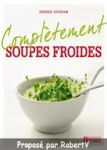 Complètement Soupes froides  [Livres]