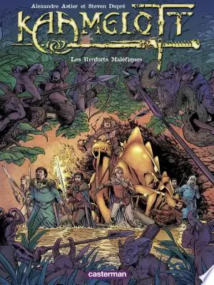 Kaamelott (Tome 9) - Les renforts maléfiques  [BD]