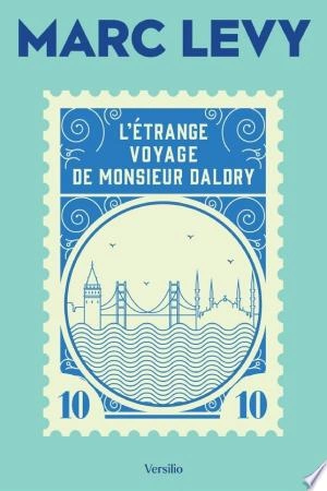 L'étrange voyage de Monsieur Daldry - Marc Levy [Livres]