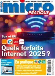 Micro Pratique - Mars-Avril 2025 [Magazines]