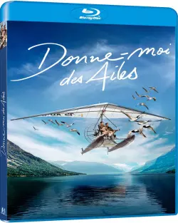 Donne-moi des ailes  [BLU-RAY 1080p] - FRENCH