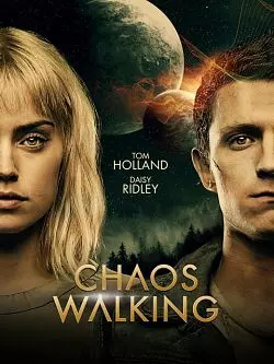 Chaos Walking  [BDRIP] - TRUEFRENCH