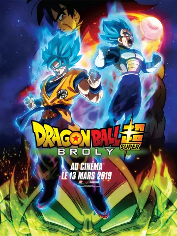 Dragon Ball Super: Broly [BRRIP] - VOSTFR