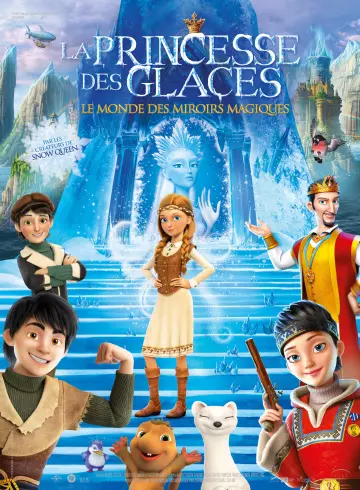 La Princesse des glaces, le monde des miroirs magiques  [BDRIP] - FRENCH